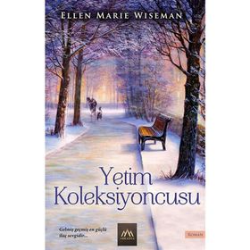 Yetim Koleksiyoncusu - Ellen Marie Wiseman