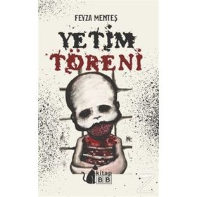 Yetim Töreni - Feyza Menteş