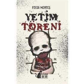 Yetim Töreni - Feyza Menteş