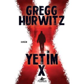 Yetim X - Gregg Hurwitz