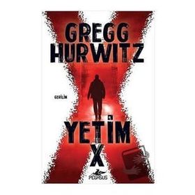 Yetim X - Gregg Hurwitz
