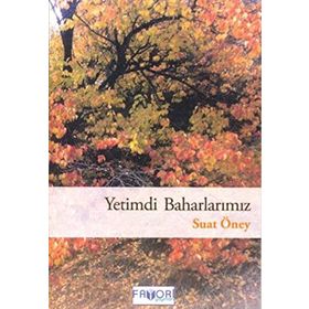 YETIMDI BAHARLARIMIZ - SUAT ÖNEY