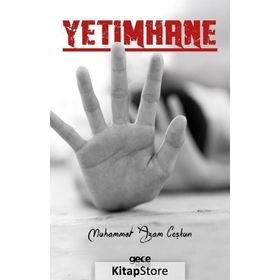 Yetimhane - Muhammet Azam Coşkun