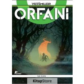 Yetimler - Orfani - İlk Kan - Roberto Recchioni