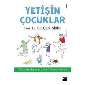 Yetişin Çocuklar - Selçuk Şirin