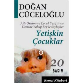 YETİŞKİN ÇOCUKLAR - DOĞAN CÜCELOĞLU