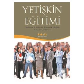Yetişkin Eğitimi - Richard A. Swanson