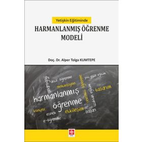 Yetişkin Eğitiminde Harmanlanmış Öğrenme Modeli Ekin Yayınevi