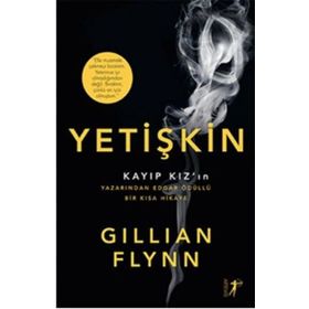 Yetişkin - Gillian Flynn