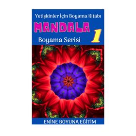 Yetişkinler İçin Boyama Kitap Serisi-1 Enine Boyuna Eğitim