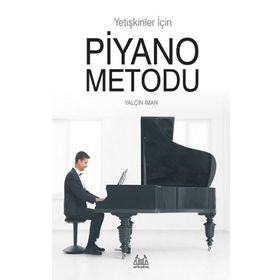 Yetişkinler İçin Piyano Metodu - Yalçın İman