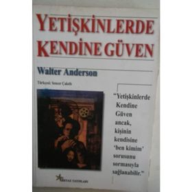 Yetişkinlerde Kendine Güven - Walter Anderson