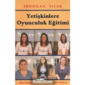 YETIŞKINLERE OYUNCULUK EĞITIMI - ERDOĞAN SICAK