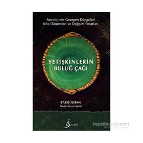 Yetişkinlerin Buluğ Çağı - Barış İlhan