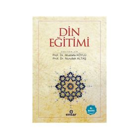 YETİŞKİNLİK DÖNEMİ DIN EĞİTİMİ - MUSTAFA KÖYLÜ