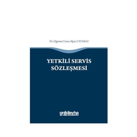 Yetkili Servis Sözleşmesi - Alper Uyumaz