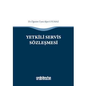 Yetkili Servis Sözleşmesi - Alper Uyumaz