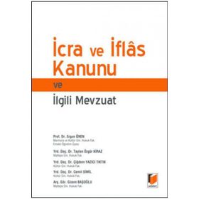 Yetkinİcra ve İflas Kanunu ve İlgili Mevzuat