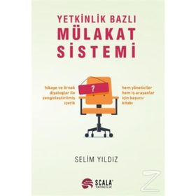 Yetkinlik Bazlı Mülakat Sistemi - Selim Yıldız