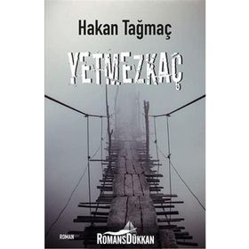Yetmezkaç - Hakan Tağmaç