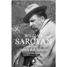 YETMİŞ BIN SÜRYANİ - WILLIAM SAROYAN