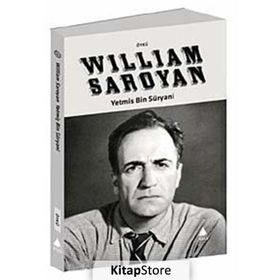YETMİŞ BIN SÜRYANİ - WILLIAM SAROYAN