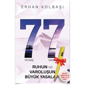 Yetmiş Yedi Ruhun ve Varoluşun Büyük Yasaları - Erhan Kolbaşı
