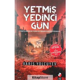 Yetmiş Yedinci Gün - Varis Yolcuyev