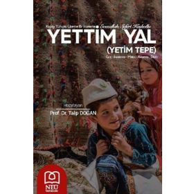 Yettim Yal - Kaşkay Türkçesi Üzerine Bir İnceleme - Neü Yayınları