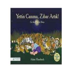 Yettin Canıma, Zıbar Artık! - Adam Mansbach