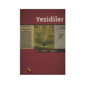 YEZIDILER - AHMET TAŞĞIN