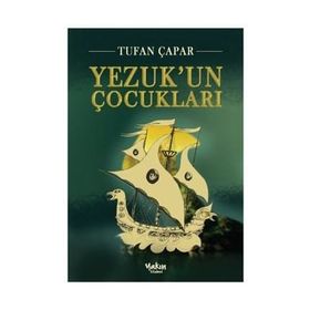 Yezuk’un Çocukları - Tufan Çapar