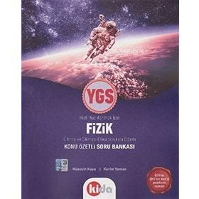YGS Fizik Konu Özetli Soru Bankası - Kerim Yaman V. Hüseyin Kaya