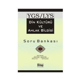 YGS - LYS DIN KÜLTÜRÜ VE AHLAK BILGISI SORU BANKASI - KOLEKTIF