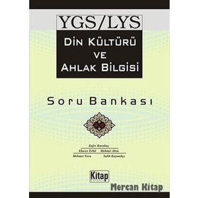 YGS - LYS DIN KÜLTÜRÜ VE AHLAK BILGISI SORU BANKASI - KOLEKTIF