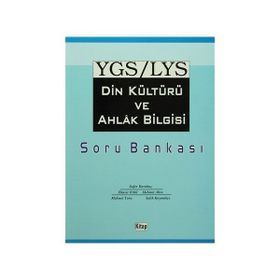 YGS - LYS DIN KÜLTÜRÜ VE AHLAK BILGISI SORU BANKASI - KOLEKTIF