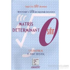 YGS - LYS HAZIRLIK MATRIS DETERMINANT 0 ( SIFIR ) 11. SINIF DESTEK - GENEL