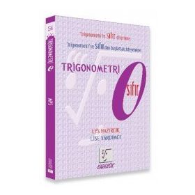 YGS - LYS HAZIRLIK TRIGONOMETRI 0 (SIFIR) - SAADET ÇAKIR