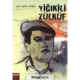 YIĞIKILI ZÜLKÜF - AZIZ AYDIN DOĞAN