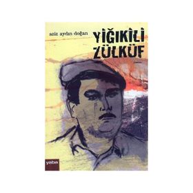YIĞIKILI ZÜLKÜF - AZIZ AYDIN DOĞAN