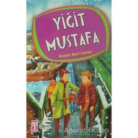 YIĞIT MUSTAFA - HASAN NAIL CANAT