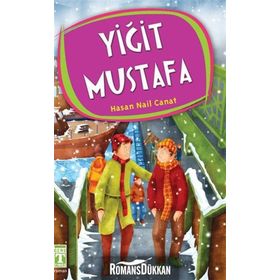 YIĞIT MUSTAFA - HASAN NAIL CANAT