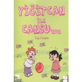 Yiğitcan ile Cansu’nun Top Oyunu - Ayşe Yamaç
