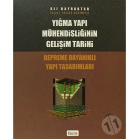 Yığma Yapı Mühendisliğinin Gelişim Tarihi Beta Yayınları