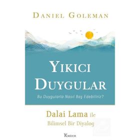 Yıkıcı Duygular - Daniel Goleman