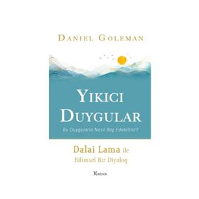 Yıkıcı Duygular - Daniel Goleman
