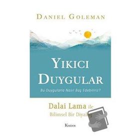 Yıkıcı Duygular - Daniel Goleman