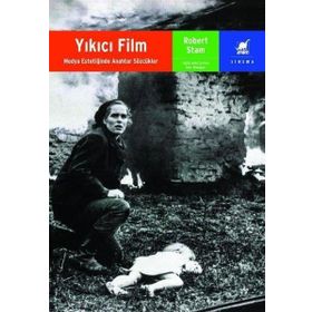 Yıkıcı Film - Robert Stam