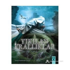 YIKILAN KRALLIKLAR - MORGAN RHODES