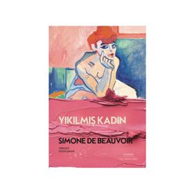 Yıkılmış Kadın - Simone De Beauvoir